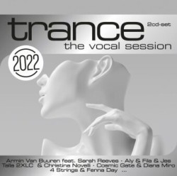 Trance, The Vocal Session 2022, 2 Audio-CDs