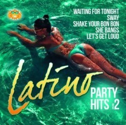 Latino Party Hits & Remixes, 1 Audio-CD, 1 Audio-CD