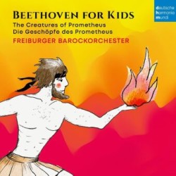 Beethoven für Kinder: Prometheus, 1 Audio-CD
