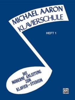 Michael Aaron Klavierschule. H.1