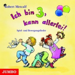 Ich bin drei, kann allerlei, 1 Audio-CD