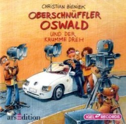 Oberschnüffler Oswald und der krumme Dreh, 2 Audio-CDs