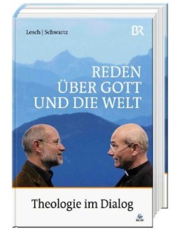 Reden über Gott und die Welt