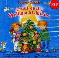 Freut euch Weihnachtskinder, 1 Audio-CD