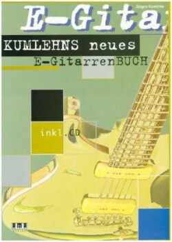 Kumlehns neues E-Gitarrenbuch, m. CD-Audio