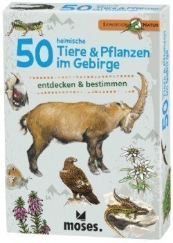 Exp. Nat. 50 heim. Tiere & Pflanzen im Gebirge