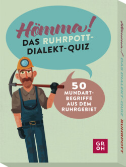 Hömma! Das Ruhrpott-Dialekt-Quiz