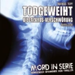 Todgeweiht - Die Lazarus Verschwörung, 1 Audio-CD