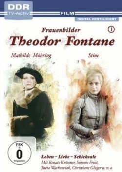 Theodor Fontane - Frauenbilder, Vol. 1 - Mathilde Möhring / Stine, 1 DVD