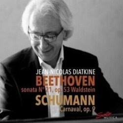 Beethoven Sonata No 21, op. 53 & Schumann Carnaval, op. 9, 1 Audio-CD