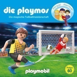 Die Playmos - die Magische Fußballmeisterschaft, 1 Audio-CD