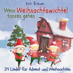 Wenn Weihnachtswichtel tanzen gehen, Audio-CD