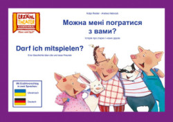 Darf ich mitspielen? / Kamishibai Bildkarten Ausgabe Ukrainisch-Deutsch