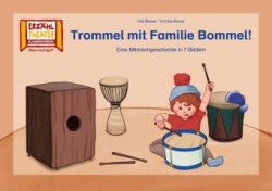 Trommel mit Familie Bommel! / Kamishibai Bildkarten