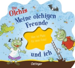 Die Olchis. Meine olchigen Freunde und ich