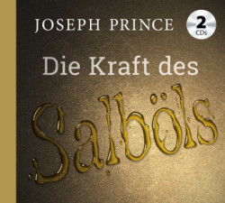 Die Kraft des Salböls, Audio-CD