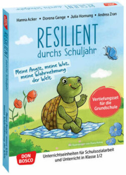 Resilient durchs Schuljahr: Meine Angst, meine Wut, meine Wahrnehmung der Welt, m. 1 Beilage