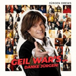 Geil war's... Danke Jürgen!, 1 Audio-CD (Jewelcase)