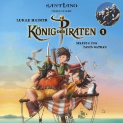 König der Piraten. Tl.1, 1 Audio-CD