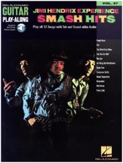 Guitar Play-Along, Bd. 47, Jimi Hendrix Experience, Smash Hits