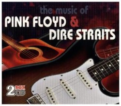 The Music of Pink Floyd & Dire Straits, 2 Audio-CDs