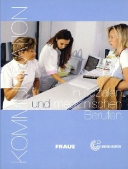 Kommunikation in Sozialen und Medizinischen Berufen Audio CD (fraus)