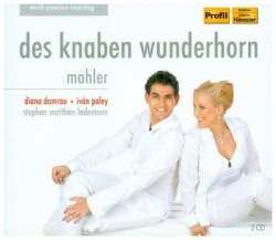 Des Knaben Wunderhorn, 2 Audio-CDs