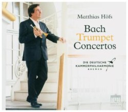 Bach Trumpet Concertos, 1 Audio-CD