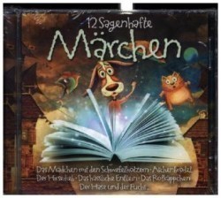 12 sagenhafte Märchen, 2 Audio-CDs