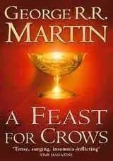 A Song of Ice and Fire 4: a Feast for Crows