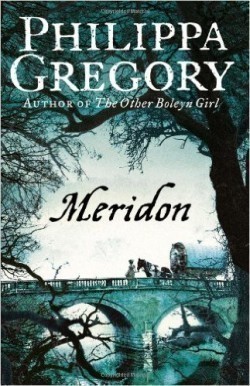 Meridon (The Wideacre Trilogy Book 3)