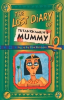 Lost Diary Of Tutankhamun’s Mummy