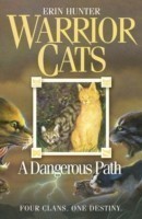 A Dangerous Path (Warrior Cats 4)
