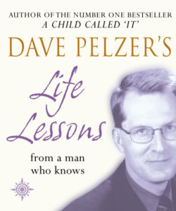 Dave Pelzer’s Life Lessons