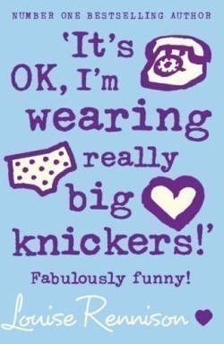 It´s Ok, I´m Wearing Really Big Knickers