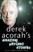 Derek Acorah’s Amazing Psychic Stories