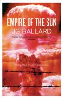 Ballard, J. G. - Empire of the Sun