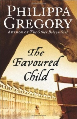 The Favoured Child (Wideacre Trilogy 2)