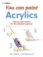 You Can Paint: Acrylics