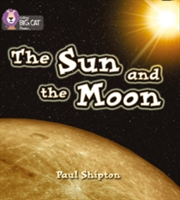 Sun and the Moon