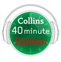 40 MINUTE ITALIAN AUDIBLE ED E Learn to speak Italian in minutes with Collins