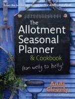 Allotment Book: Seasonal Planner and Cookbook