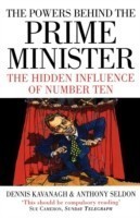 Powers Behind the Prime Minister