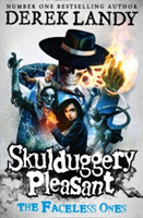 Skulduggery Pleasant 3: The Faceless Ones