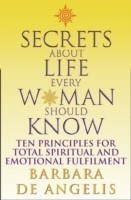 Secrets About Life Every Woman Should Know