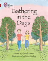 Gathering in the Days