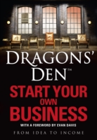 Dragons’ Den: Start Your Own Business