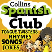 Spanish Club for Kids The fun way for children to learn Spanish with Collins