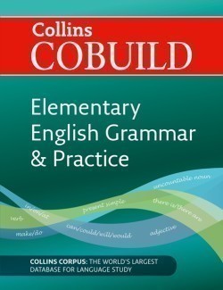 Collins Cobuild Elementary English Grammar & Practice Second Edition