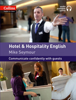 Collins English for Work: Hotel & Hospitality English With Audio Cds